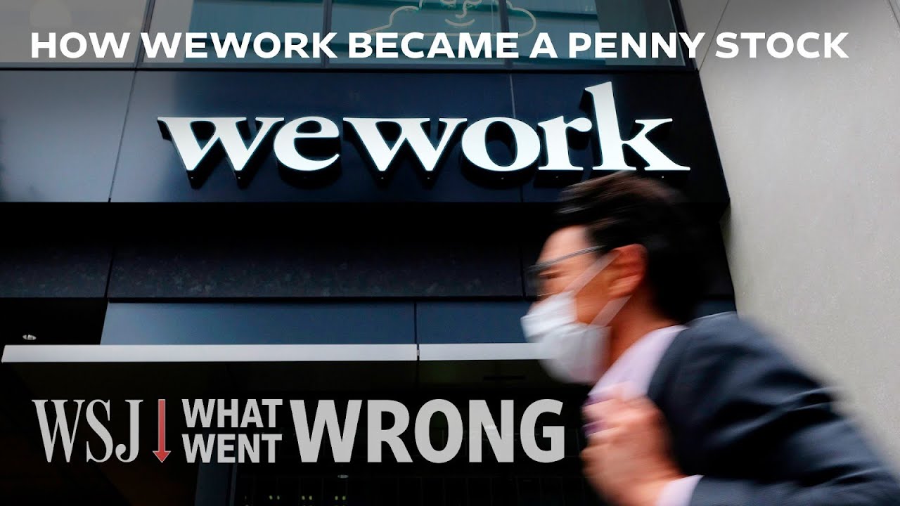 WeWork: From $47 Billion to Penny Stock