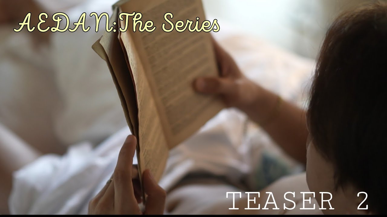 AEDAN: TEASER TWO