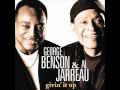 George Benson & Al Jarreau - Summer Breeze ...