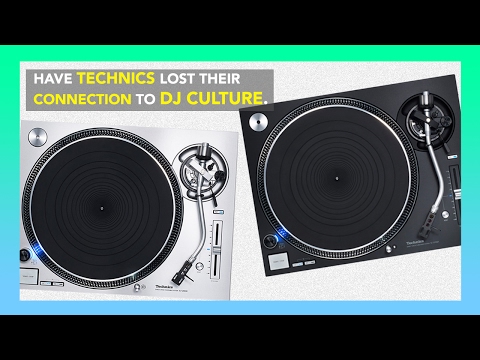 Have Technics lost their connection to DJ culture?
