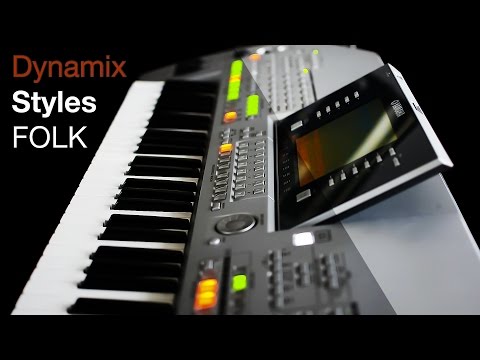Dynamix Styles FOLK - Yamaha Tyros & PSR - Korg Pa - Roland E-A7