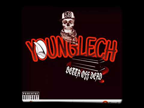 YoungLech-Betta Off Dead