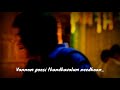 Nenjil Maa Mazhai Song