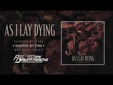 As I Lay Dying - Shaped By Fire Backing Track