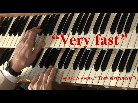 BWV 572 (Piece d'Orgue) - played Tres Vistement!