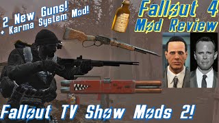 Fallout 4 More Fallout TV Show Mods Mods Weekly