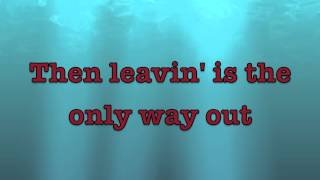 Shania Twain: Leaving Is The Only Way Out ~ Lyrics ~