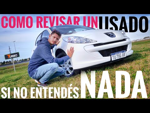 Cómo revisar un auto USADO antes de comprarlo si no entendés NADA 🤔 - TUTORIAL - TURBO Argentina