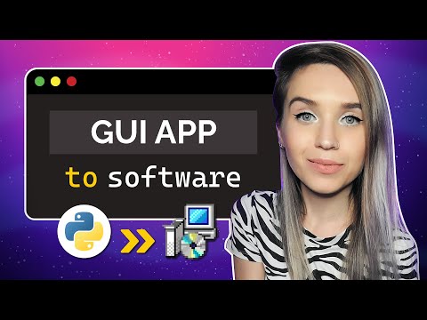 Convert GUI App to Real Program -  Python to exe to setup wizard
