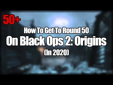 Easiest 'High Round' Method on Black Ops 2 'Origins' (IN 2020)
