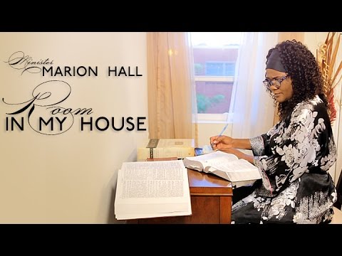 Minister Marion Hall - Room In My House ©