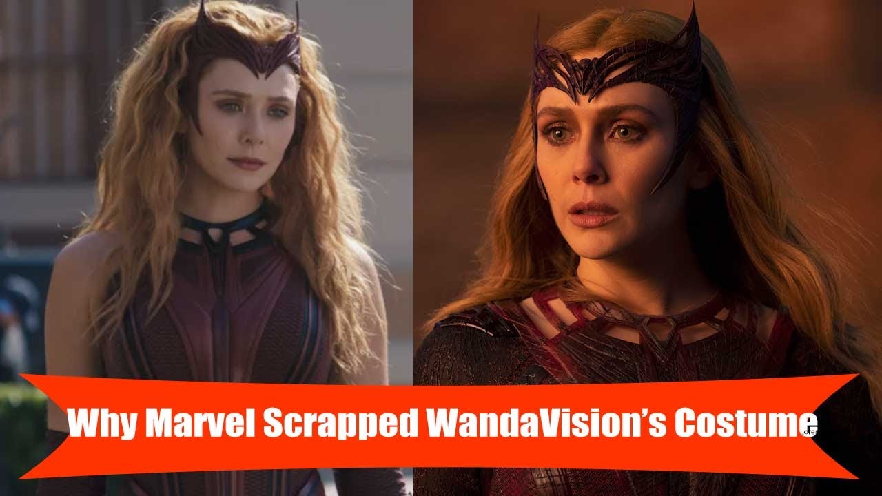 Doctor Strange 2 Costume Designer Explains Why Marvel Scrapped WandaVision's Scarlet Witch Costume