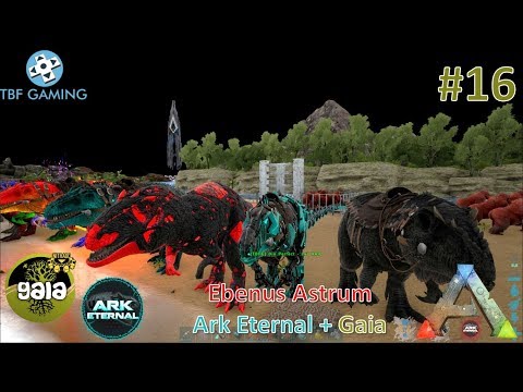 Armored Giga and Bionic Giga E16 Ebenus Astrum Gaia Eternal - Ark Survival Evolved Modded Series