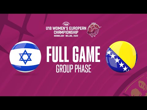 Israel v Bosnia and Herzegovina | Full Basketball Game | FIBA U18 Women's European Championship 2022