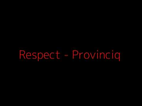 Respect - Provinciq (Респект - Провинция)