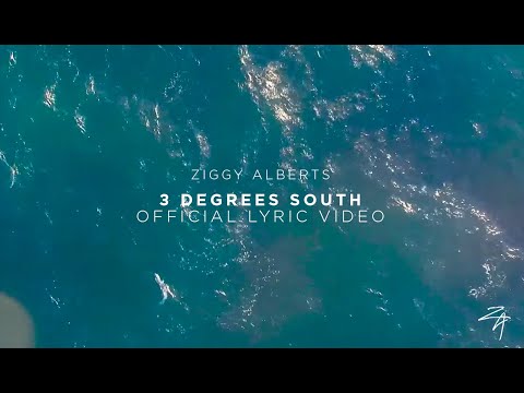3 Degrees South - Ziggy Alberts