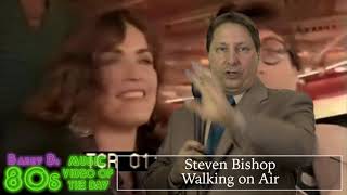 Steven Bishop - Walking on Air - Barry D&#39;s 80s Music Video of the Day