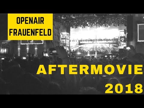 OPENAIR FRAUENFELD 2018 AFTERMOVIE (LIVE EMINEM, WIZ KHALIFA,TY DOLLA SIGN...)