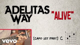 Adelitas Way - Alive (Lyrics / Chord Video)