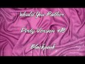 Blackpink Would You Rather #1『+18 Dirty Version』♡