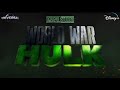 WORLD WAR HULK Official Promo Trailer 2024 | Marvel Studios | Disney Plus Original