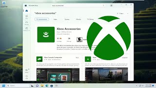 How to Download and Install Xbox Accessories App in Windows 11/10 [Gui