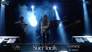 Download lagu SUCI TACIK - NYESEL LAGU BANYUWANGI mp3