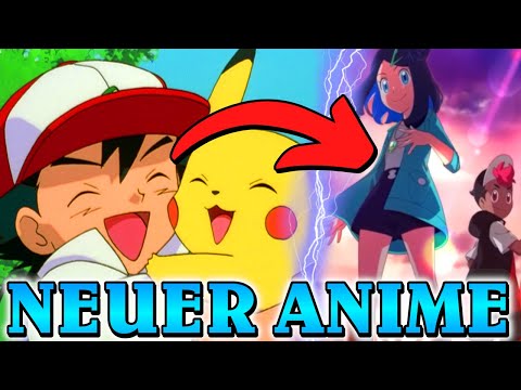 Auf Wiedersehen, ASH & PIKACHU - Der NEUE Pokémon Anime