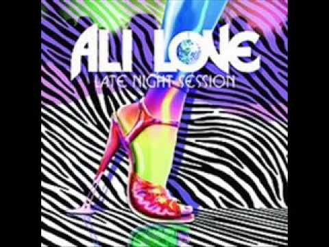 Ali Love- Late Night session