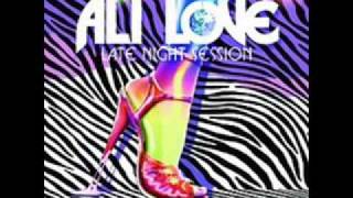 Ali Love- Late Night session