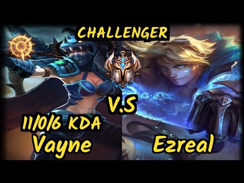 Aries (VAYNE) vs EZREAL - 11/0/6 KDA BOTTOM ADC CHALLENGER GAMEPLAY - KR