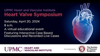 UPMC Heart Valve Symposium 2024