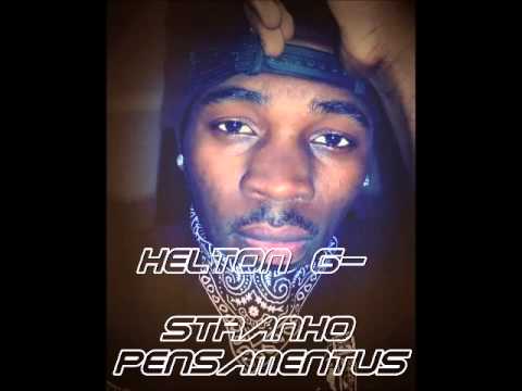 Helton G - Stranho Pensamentus |2015|Rap Criolo