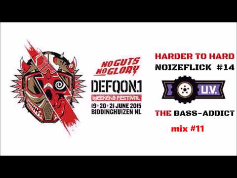 THE BASS-ADDICT (#11) & NOIZEFLICK (harder to hard #14 [DEFQON.1 UV MIX by: code black] )