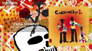 CORRONCHO 2 07 Para Siempre