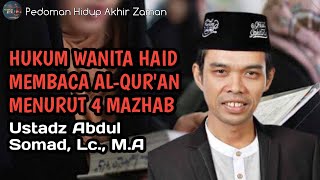 Download lagu HUKUM WANITA HAID MEMBACA AL QURAN MENURUT 4 MAZHAB || Ustadz Abdul Somad, Lc., M.A mp3 Download lagu HUKUM WANITA HAID MEMBACA AL QURAN MENURUT 4 MAZHAB || Ustadz Abdul Somad, Lc., M.A mp3