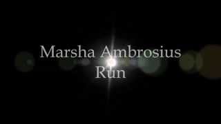 Marsha Ambrosius -  Run (with on screen lyrics)