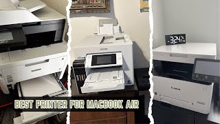 7 Best Printers for MacBook Air 2026!  Fast & Compatible