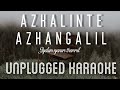 Azhalinte Azhangalil - Ayalum Njanum Thammil | Karaoke with Lyrics | unplugged | Sebin Xavier