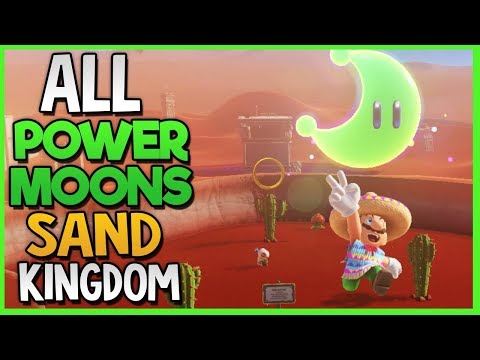 All Power Moon Locations in Sand Kingdom in Super Mario Odyssey