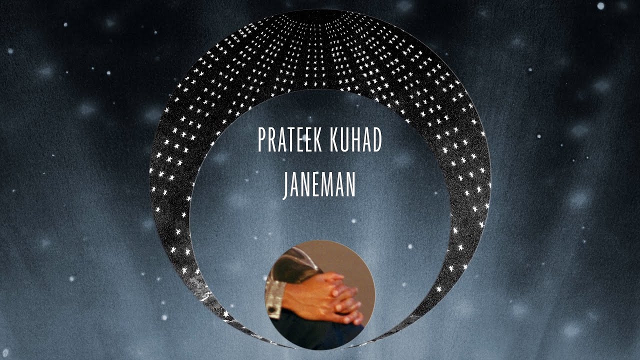 Janeman Lyrics | Prateek Kuhad