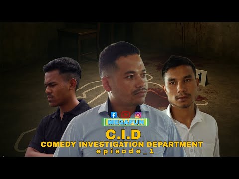 C.I.D [COMEDY INVESTIGATION DEPARTMENT ]Episode -1 Pnar Funny Video