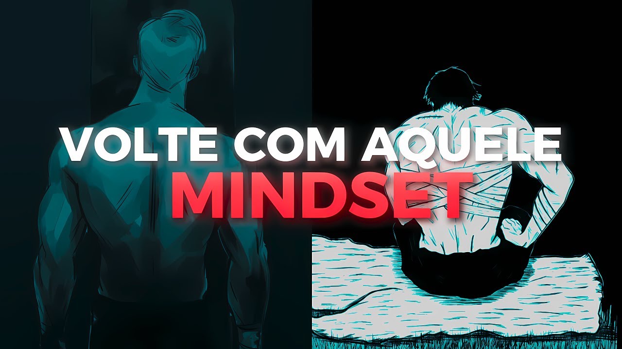 Como Voltar Com Aquela Mentalidade