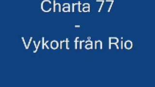 Charta 77 - Vykort från rio