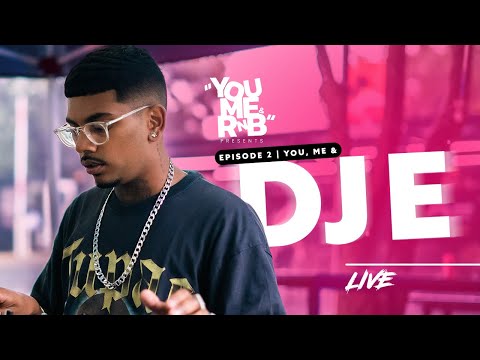 You, Me & DJ E - RnB Mix | Episode 2 | By Da House