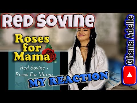 My Reaction to Red Sovine - Roses for Mama