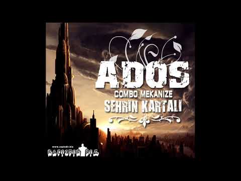 Ados Combo Mekanize - Game Over ft. Salim | Şehrin Kartalı