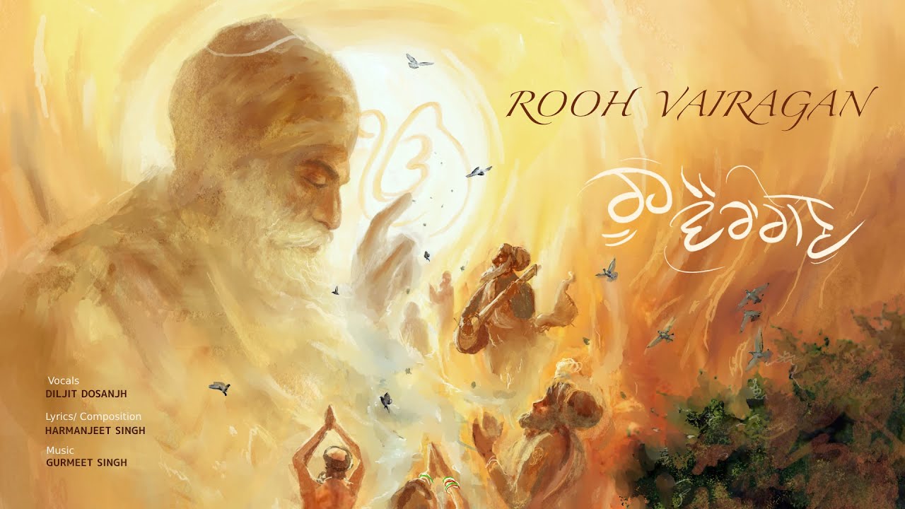 Rooh Vairagan Lyrics | Diljit Dosanjh