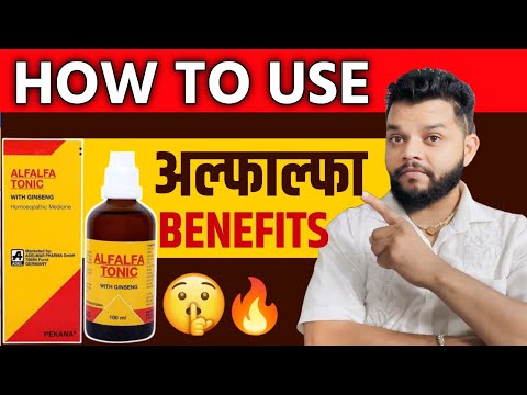 Alfalfa tonic benefits & how to use