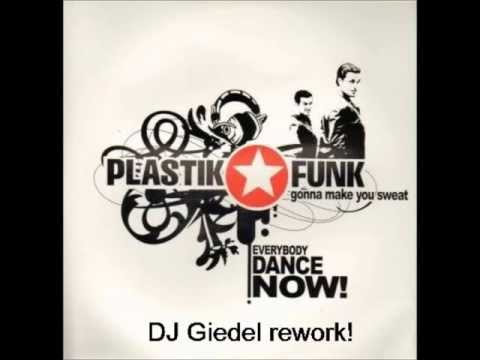 Plastik Funk - Everybody Dance Now! (DJ Giedel Rework)